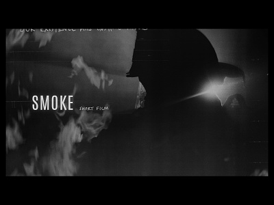 Smoke - 2 black and white branding design film filmmaking texture type typography