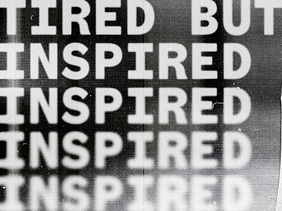 Tired But Inspired - Playlist playlist spotify texture type typography