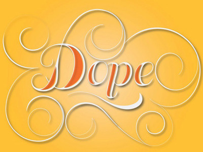 "Dope" typography