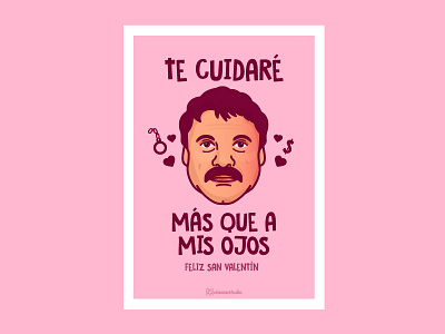 El Chapo cards el chapo illustration love mexican portrait valentines day