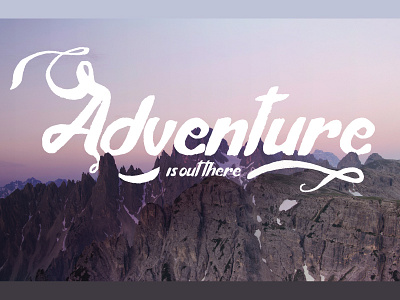 Adventure adventure graphic design mountains photo sparkle typography