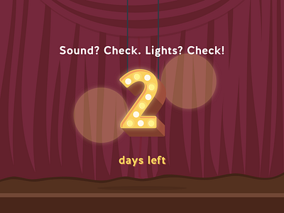 Sound? Check. Lights? Check! 2 countdown event events fun illustration lights palk platform platforms stage theatre ticket ticketing tickets