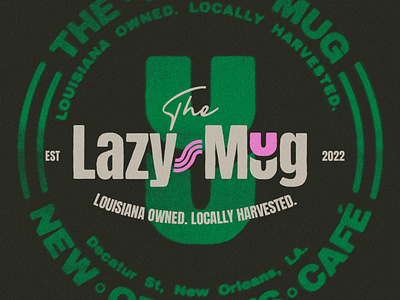The Lazy Mug | New Orleans Café brand identity branding cafe graphic design logo vector