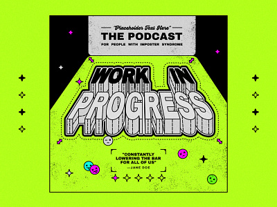 Work In Progress | Design podcast concept cover art graphic design illustration podcast podcast cover podcast design social media design typography vector