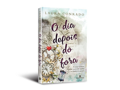 Cover design of "O dia depois do fora" bertrand brasil book capa cover cover design editorial laura conrado livro o dia depois do fora publishing