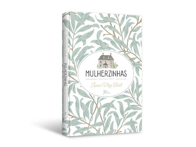 Cover design of "Mulherzinhas" book capa cover cover design editorial josé olympio little women livro louisa may alcott mulherzinhas publishing