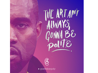The art ain´t always gonna be polite - Kanye West digitalart eavesdropper illustration kanyewest lowpoly mtv portrait vector vmas