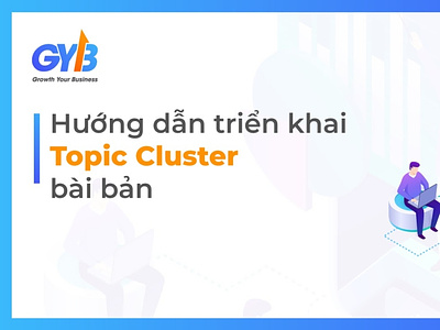 Topic cluster là gì topic-cluster topic-cluster-là-gì