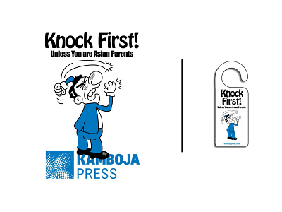 KAMBOJA PRESS - KNOCK FIRST (DOOR HANGER/SIGN) branding design graphic design illustration logo