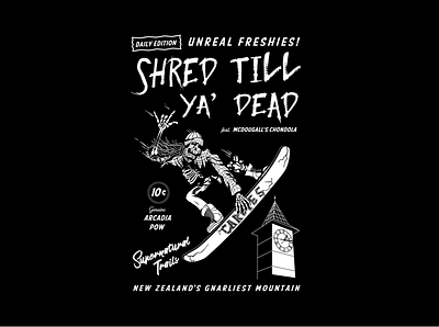 Shred Till Ya' Dead apparel illustration