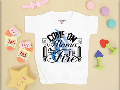 Come on Mama Light My Fire branding design illustration logo typography vector