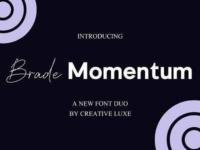 Brade Momentum Font Duo