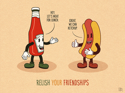 Relish Your Friendships_BRD_5-27-21