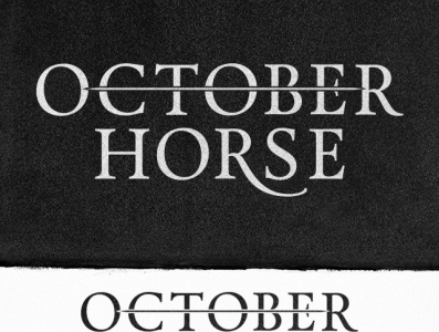 October Horse Logo design band black and white branding logo logodesign music typogaphy