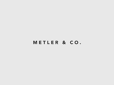 Metler & Co. Branding art direction brand identity brand strategy branding logo design minimalist minimalistic visual design visual identity