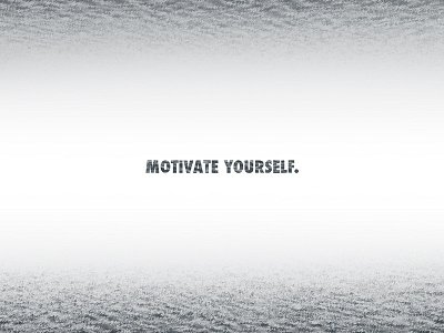 Motivate Yourself - Inspiration art direction artwork branding duotones graphic design poster design ui ux visual design visual identity