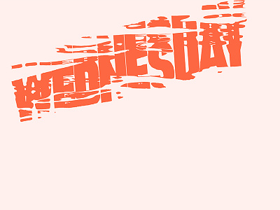 Wednesday design illustrator photoshop type typography vector wednesday word