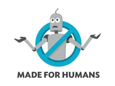Made For Humans for humans made