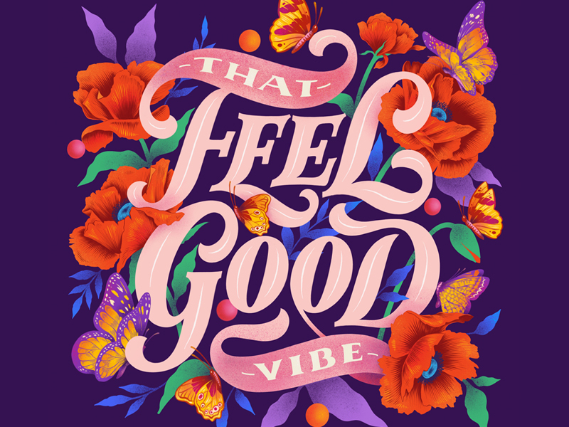 Feel Good Vibe custom art digital lettering illustration instagram ipadproart lettering love procreate procreateart typography