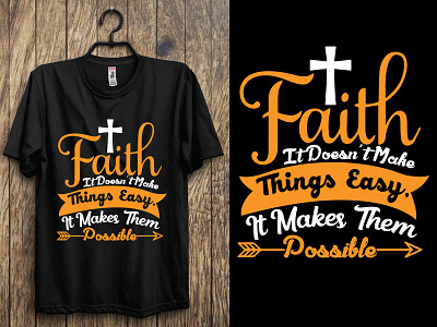 Faith it doesn't make things easy, it makes them disable.