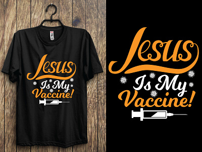 Jesus is my vaccine. christen t-shirt design jesus face shirt typography christian design