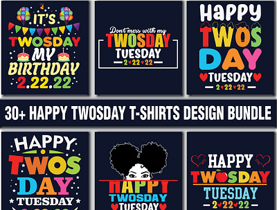 Happy Twos day Tuesday 2.22.22 T shirts Design. 2.22.22 twosday t shirt design happy twosday