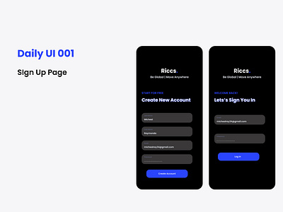 Ui Design Challenge Day 001 
Riccs App (Sign up & Log in Page)