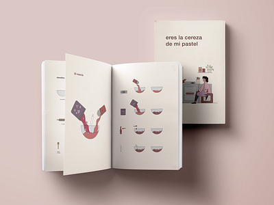 Eres la Cereza De Mi Pastel: Recipe Book book graphic design illustration print printdesign recipebook recipes spanish visualsystems