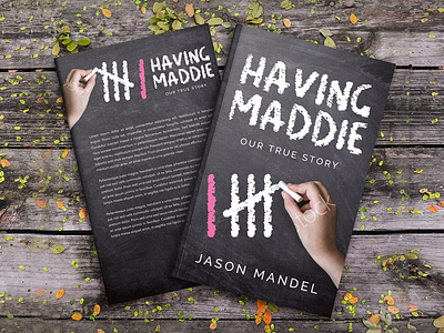 Having Maddie - Our True Story