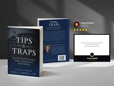 Tips & Traps Selling Your Business While Maximizing Your Wealth boo bookcover branding design