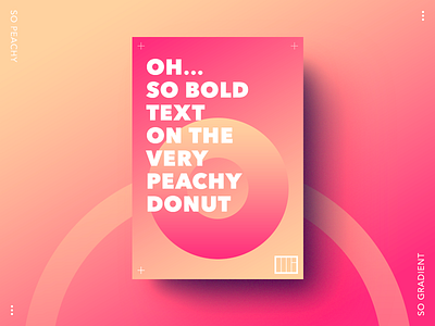 So peachy poster gradient peachy poster typography