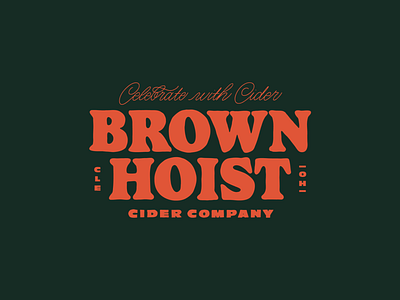 Brownhoist Cider Company - Cleveland, Ohio beverage branding cleveland design lockup logo ohio