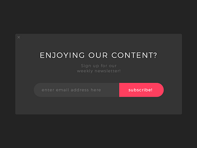 Subscribe - DailyUI 026 026 challenge daily dailyui newsletter spam subscribe ui ux