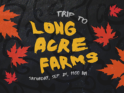Trip to Long Acre Farms - Poster Design event farms graphic design long acre marketing poster