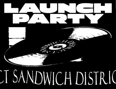 SANDWICH DISTRICT / Launch Party / Sep 11 / Toronto branding feeling graphic design launchparty layers logo music photoedit poster rave type vector