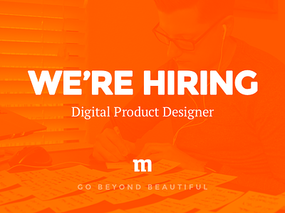 We're Hiring Mighty Product Designers!