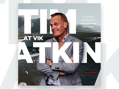 Tim Atkin social poster option 2 atkin chile class expert masterclass tim timatkin vik white wine winery