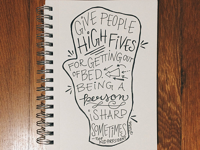 High Fives daily doodle hand hand lettering high five lettering micron