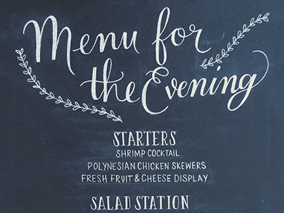 Menu for the Evening chalk chalk art chalkboard detail food lettering menu wedding