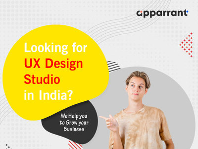 Top UX UI Designer of India is Apparrant by Apparrant UX Design Agency ...