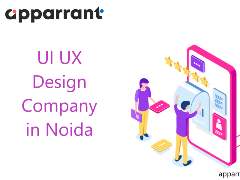 UI UX Design Company In Noida by Apparrant UX Design Agency on Dribbble