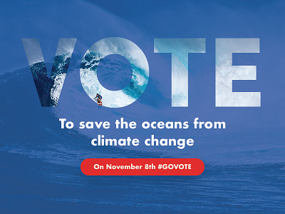 Go Vote america climate change election environment govote surf surfing ocean unsplash vote