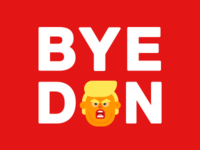 Bye Don! potus president united states
