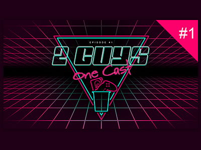2 Guys One Cast 80s art direction graphic design logo neon retro
