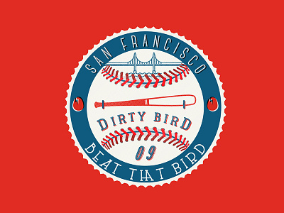 Dirtybird badge baseball bird claudevonstroke dirtybird illustration lettering music san francisco sticker type typography