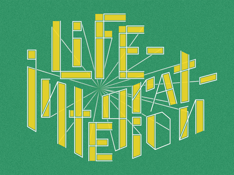 Life-Integration custom lettering gif lettering lettering gif typography