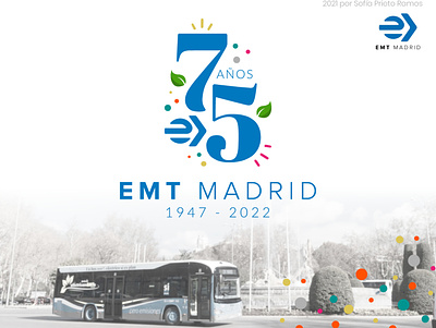 EMT Madrid Concurso 75 Aniversario 75 anniversary logo brand identity branding contest corporated design emt madrid graphic design logo logotipo