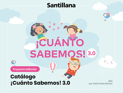 ¡Cuánto Sabemos!3.0 Santillana catalogo design editorial editorial design graphic design magazine revista santillana
