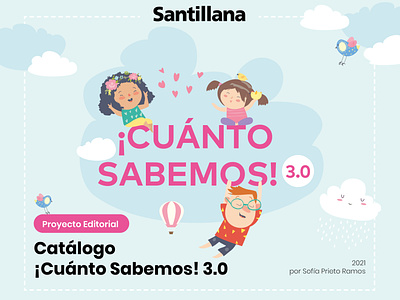 ¡Cuánto Sabemos!3.0 Santillana catalogo design editorial editorial design graphic design magazine revista santillana
