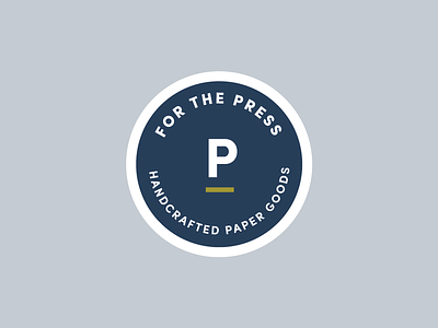 For The Press Stickers!! handcrafted letterpressing paper small business sticker mule stickers typography